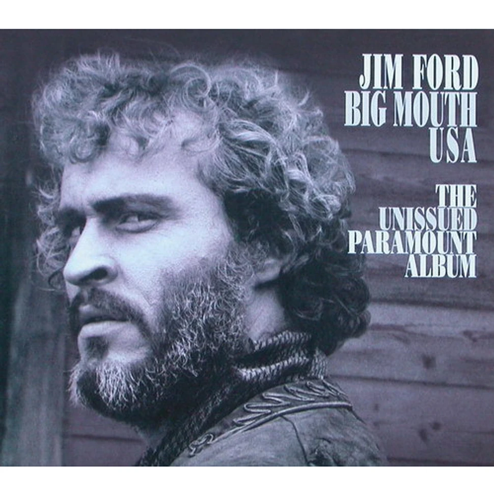 Jim Ford - Big Mouth USA The Unissued Paramount Album