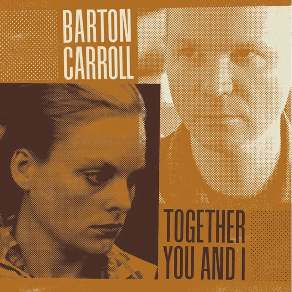Barton Carroll - Together You And I