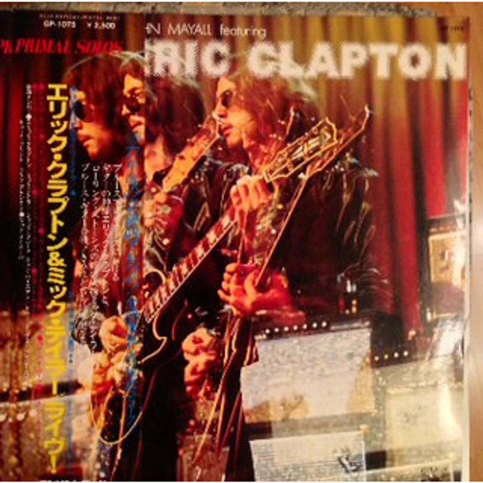 John Mayall Featuring Eric Clapton, Mick Taylor And Jack Bruce - Primal Solos