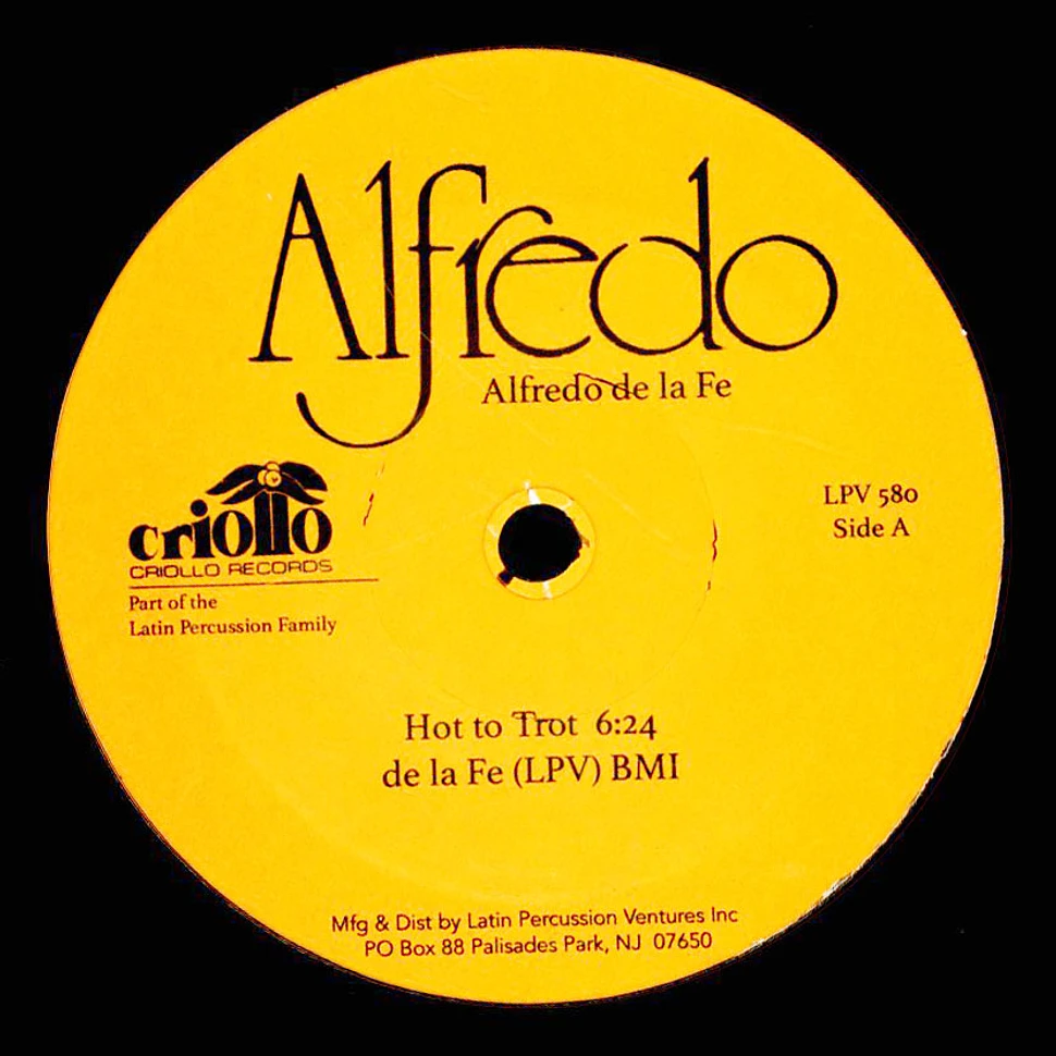 Alfredo De La Fé - Hot To Trot / My Favorite Things - Vinyl 12