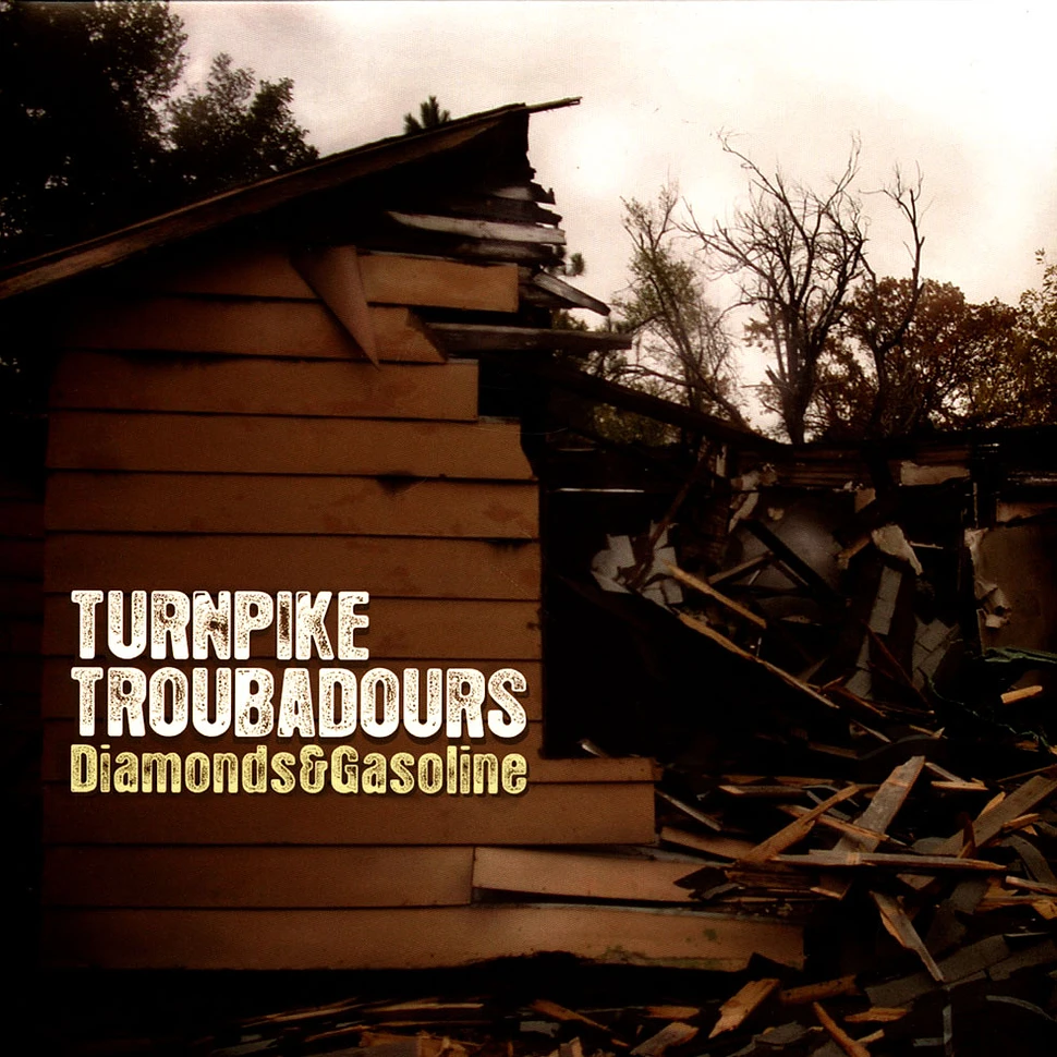 Turnpike Troubadours - Diamonds And Gasoline