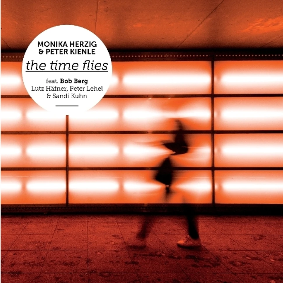 Monika & Peter Herzig - The Time Flies