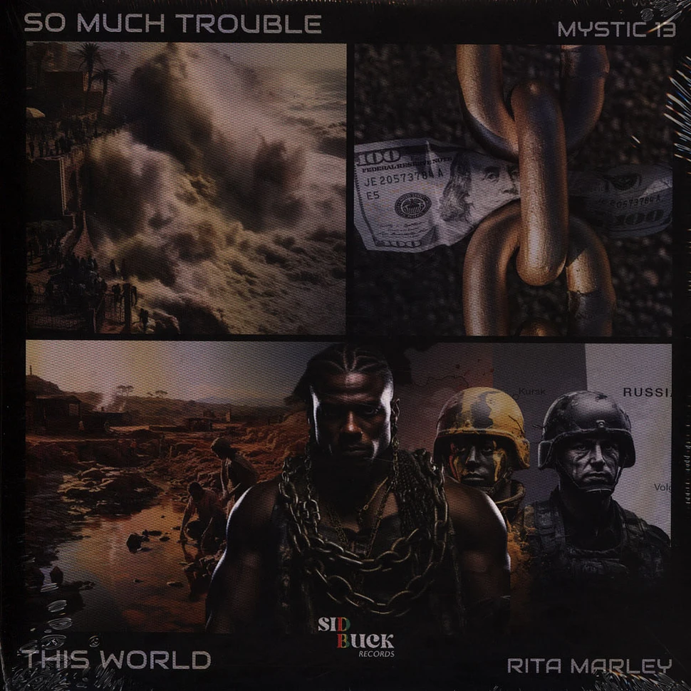 Mystic 13 / Rita Marley - So Much Trouble / This World