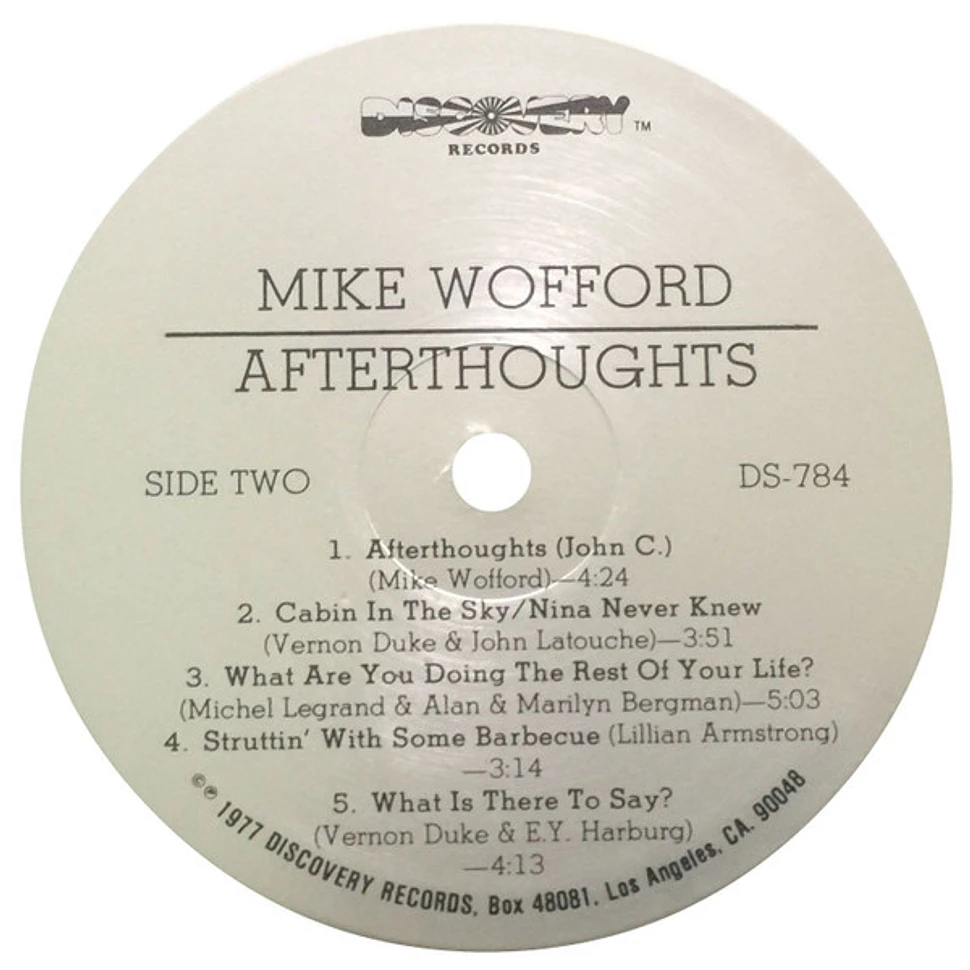 Mike Wofford - Afterthoughts