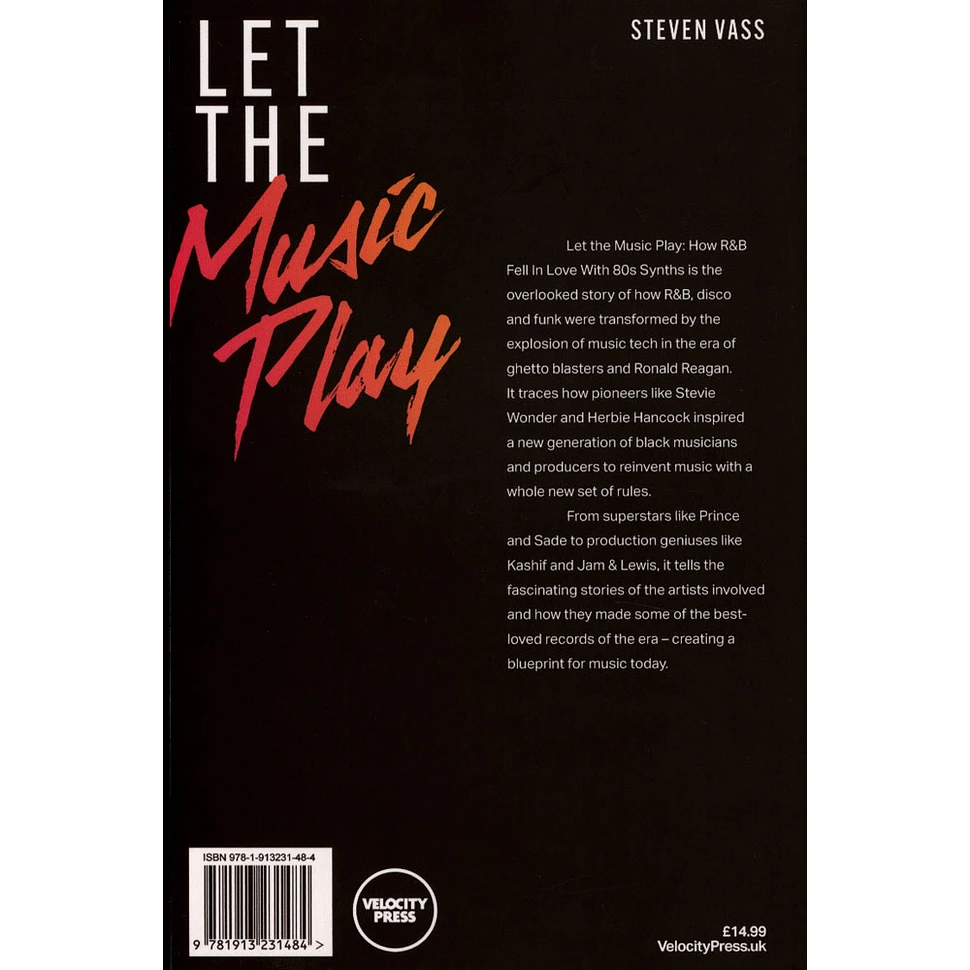 Steven Vass - Let The Music Play: How R&B Fell in Love with 80s Synths