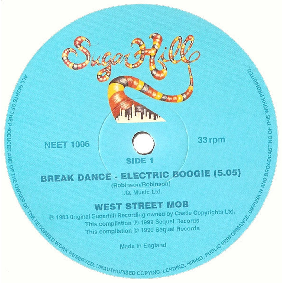 West Street Mob - Break Dance - Electric Boogie / I Can't Stop