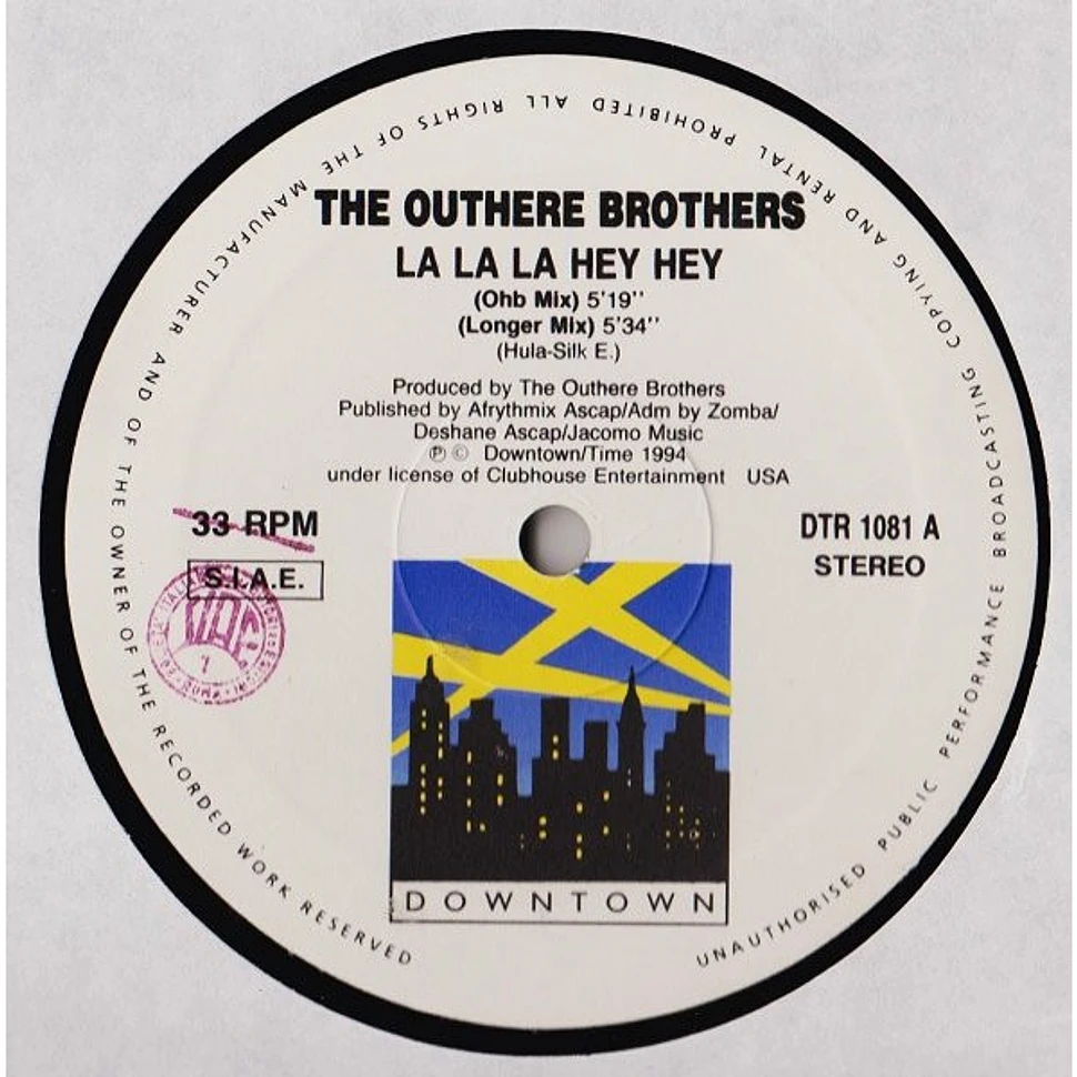 The Outhere Brothers - La La La Hey Hey