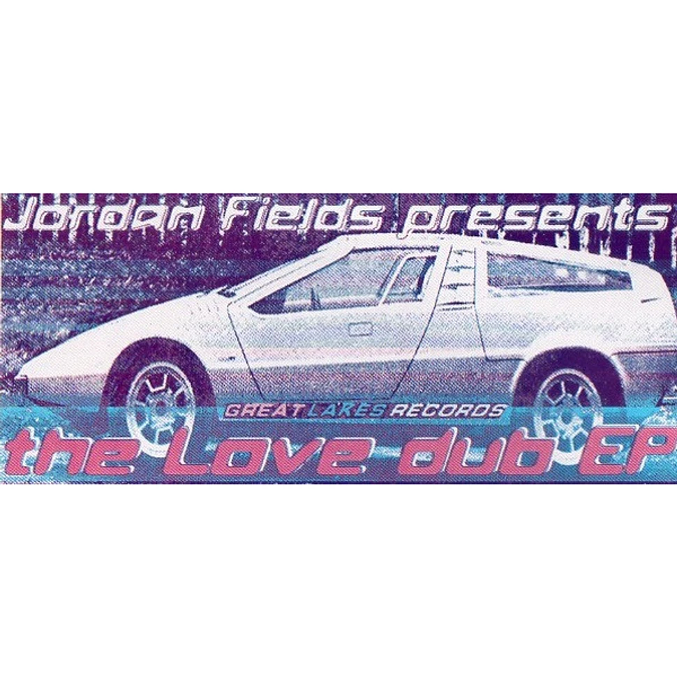 Jordan Fields - The Love Dub EP