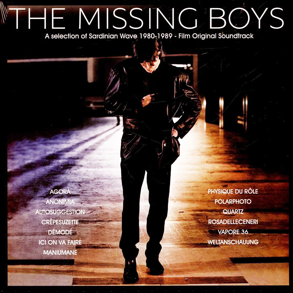 V.A. - OST he Missing Boys - Selection of Sardinian Wave 1980-1989