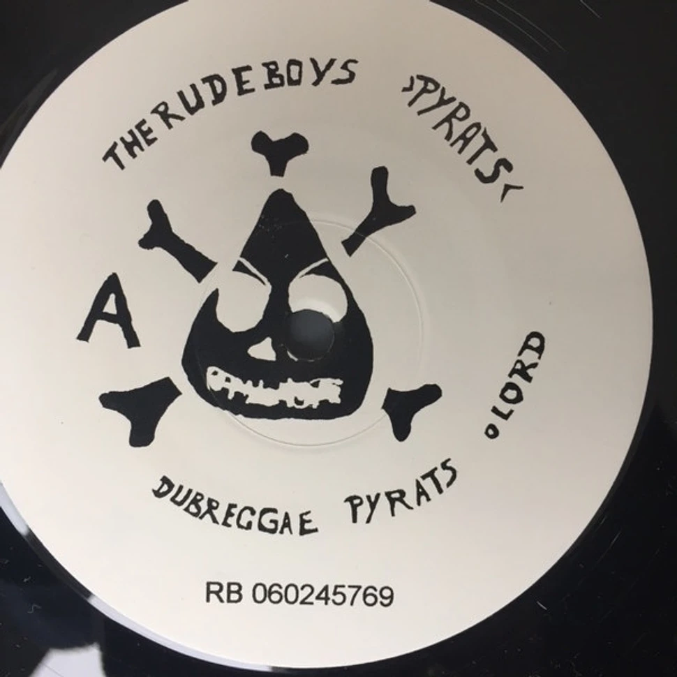 The Rude Boys - Pyrats