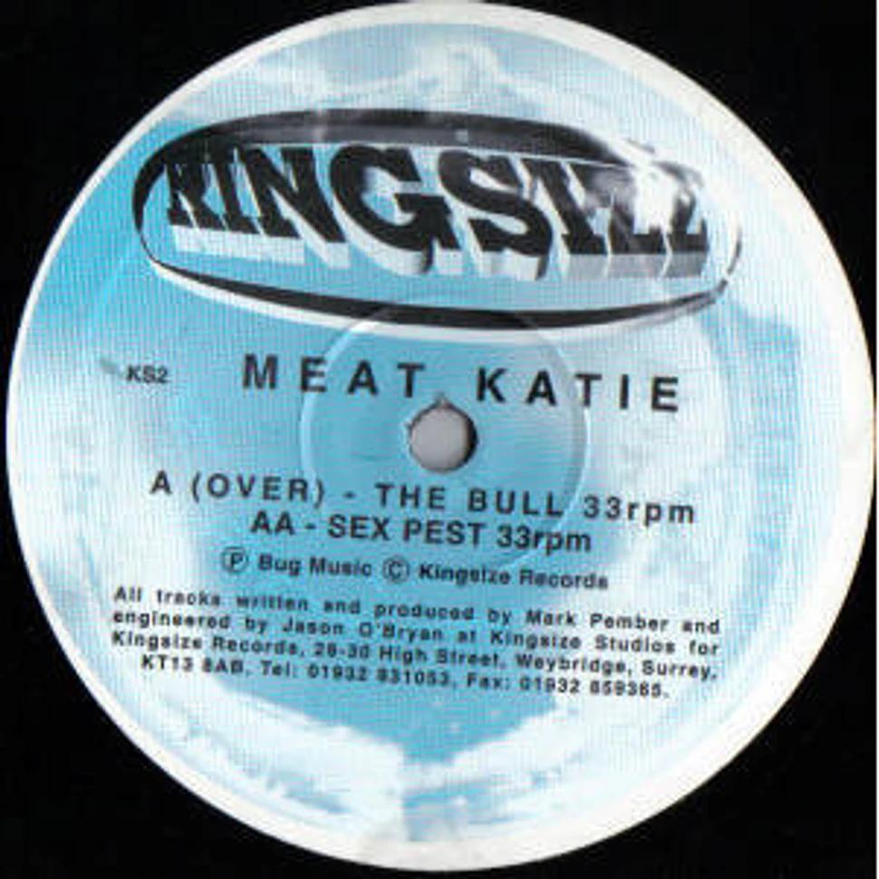 Meat Katie - The Bull / Sex Pest - Vinyl 10" - 1996 - UK - Original | HHV