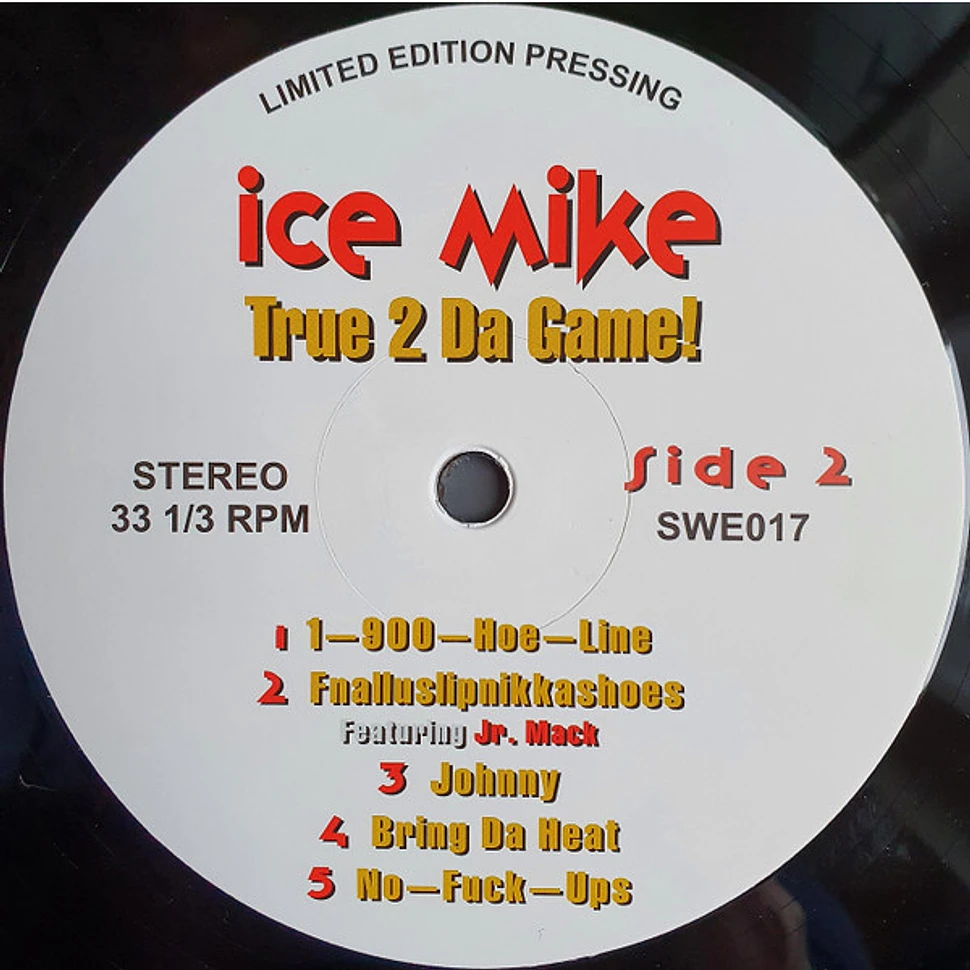 Ice Mike - True 2 Da Game!