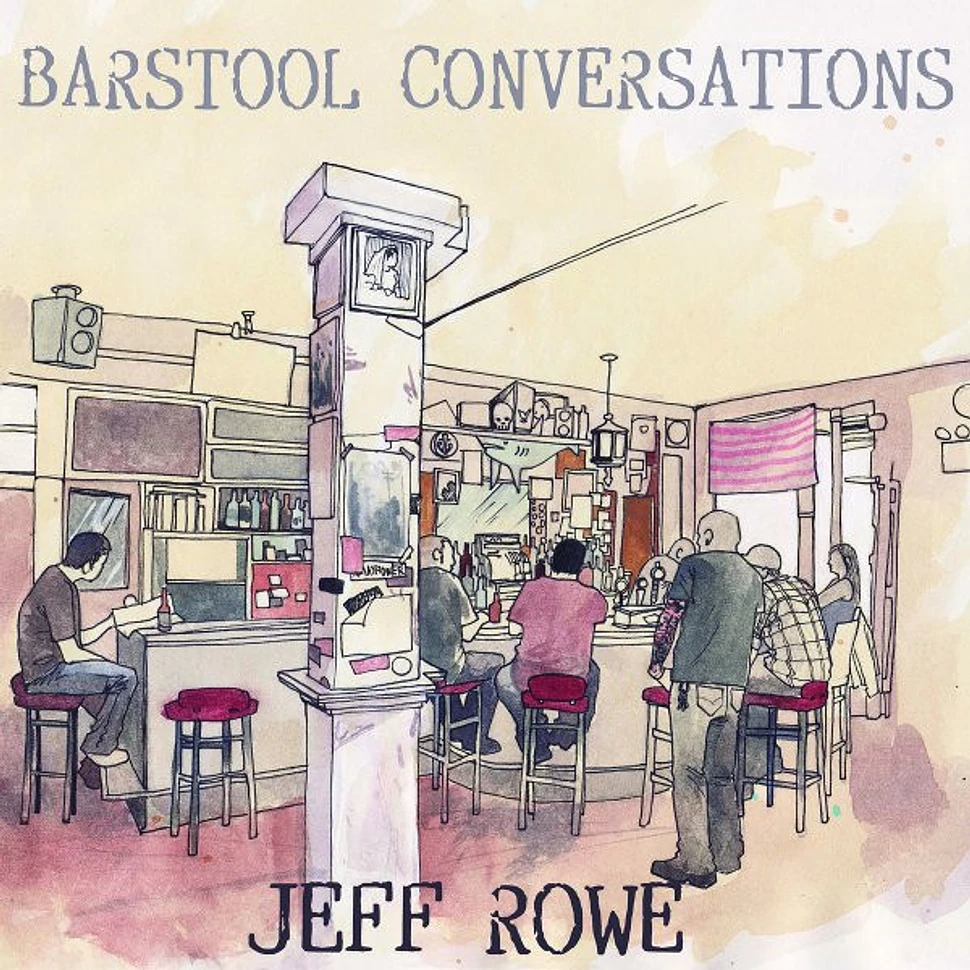 Jeff Rowe - Barstool Conversations