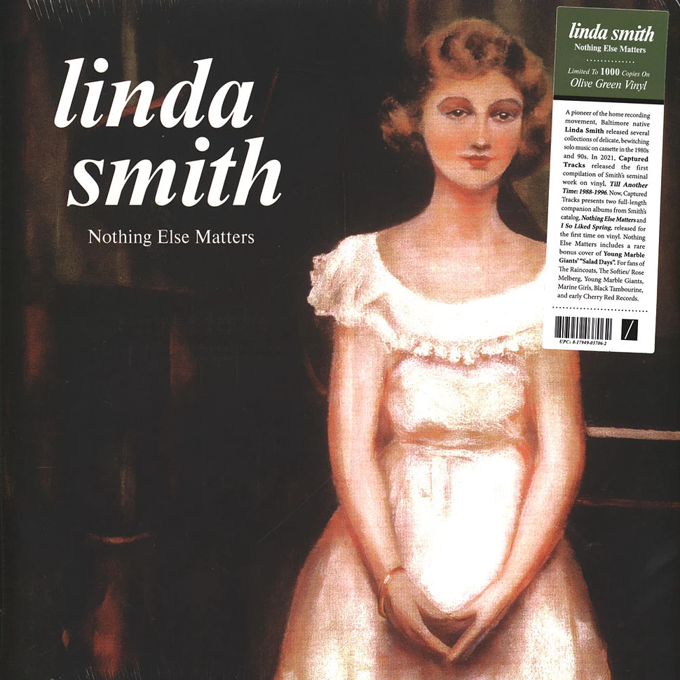 Linda Smith - Nothing Else Matters Olive Green Vinyl Edition