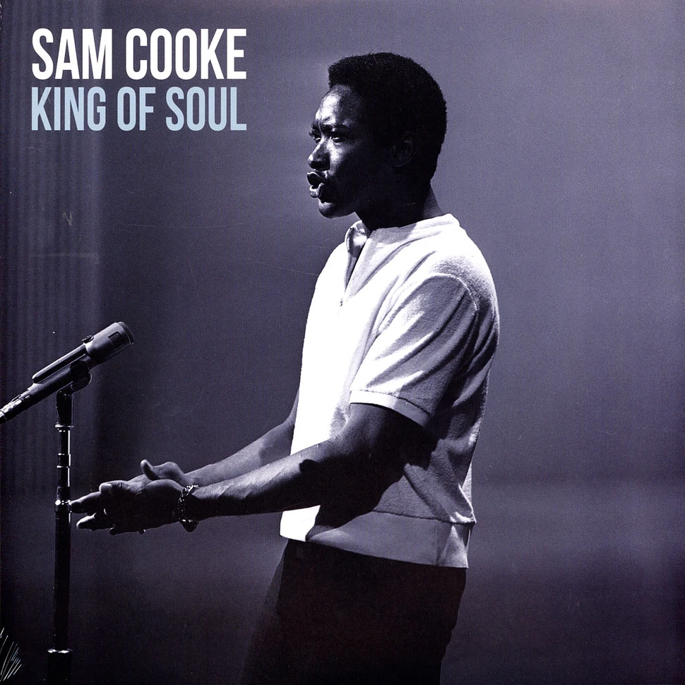 Sam Cooke - King Of Soul