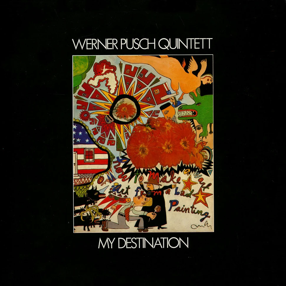 Werner Pusch Quintett - My Destination