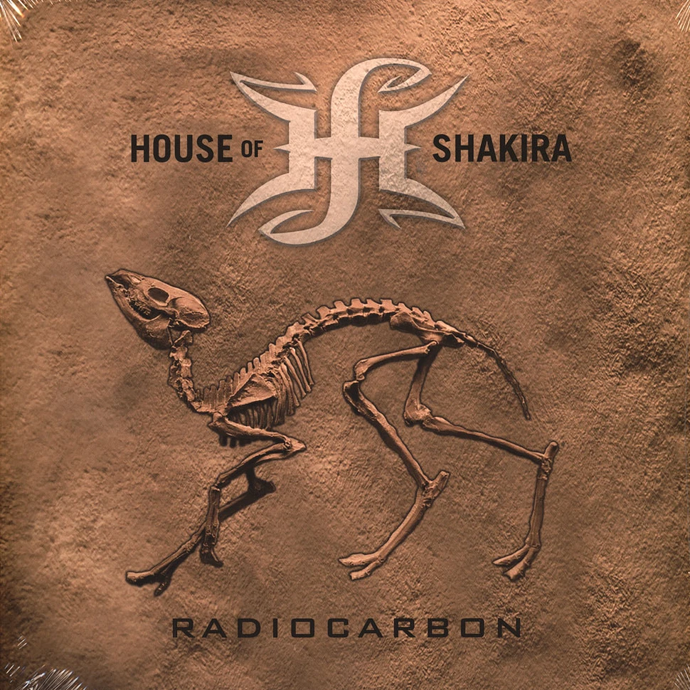 House Of Shakira - Radiocarbon Blackvinyl Edition