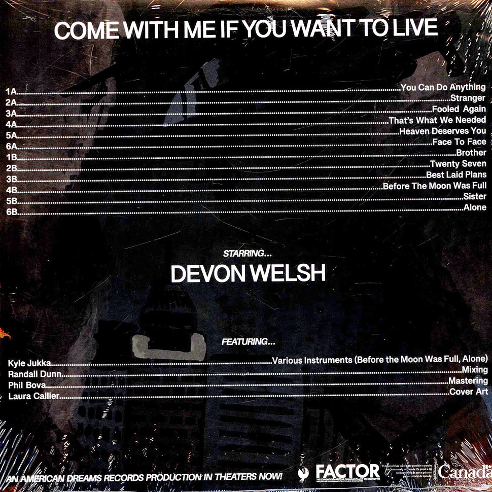 Devon Welsh - Come With Me If You Want To Live Orange Vinyl Edition