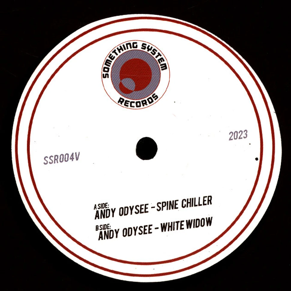 Andy Odysee - Spine Chiller / White Widow