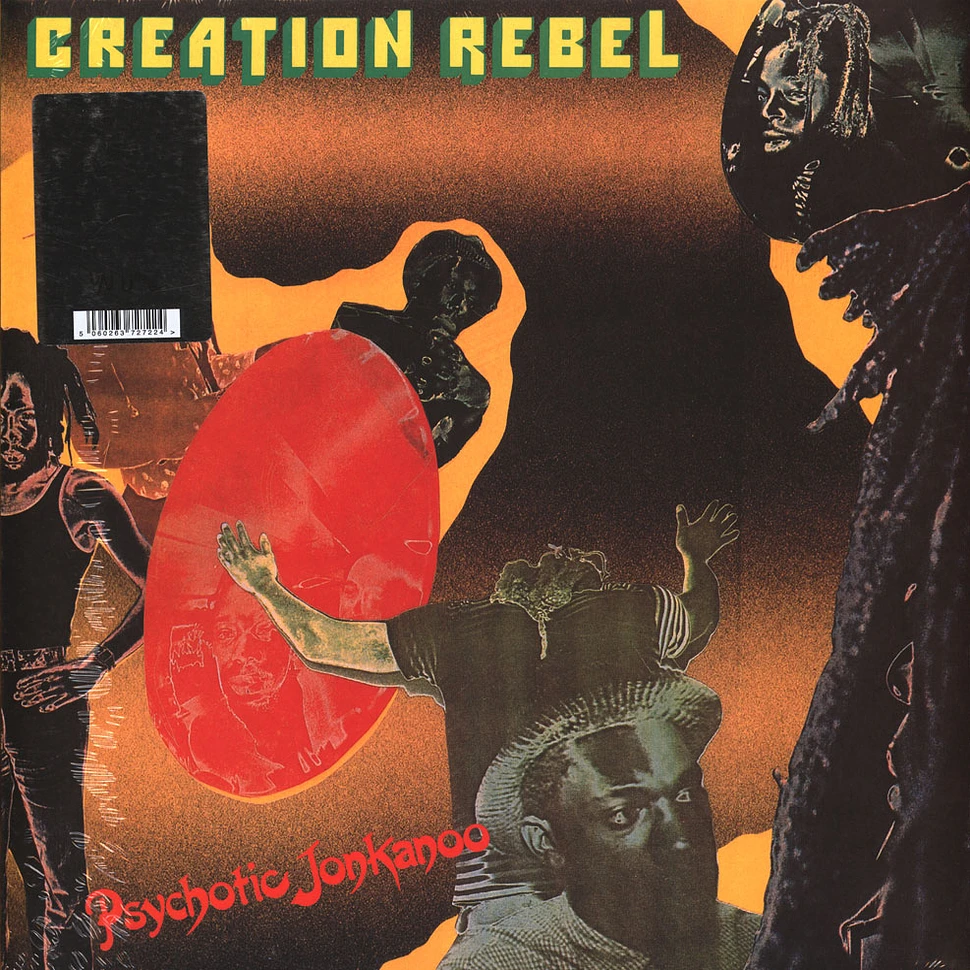 Creation Rebel - Psychotic Jonkanoo