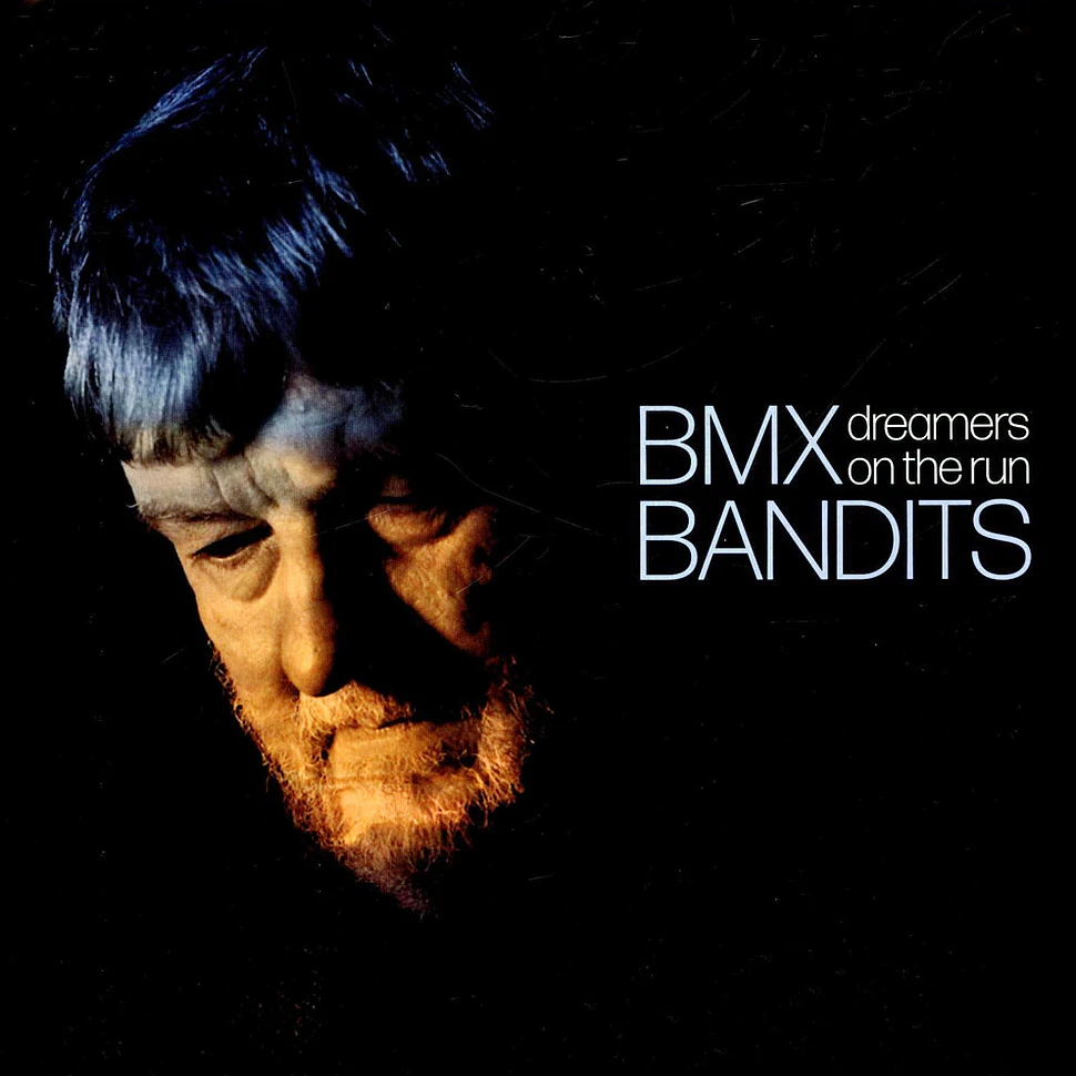 BMX Bandits - Dreamers On The Run Limited Edition