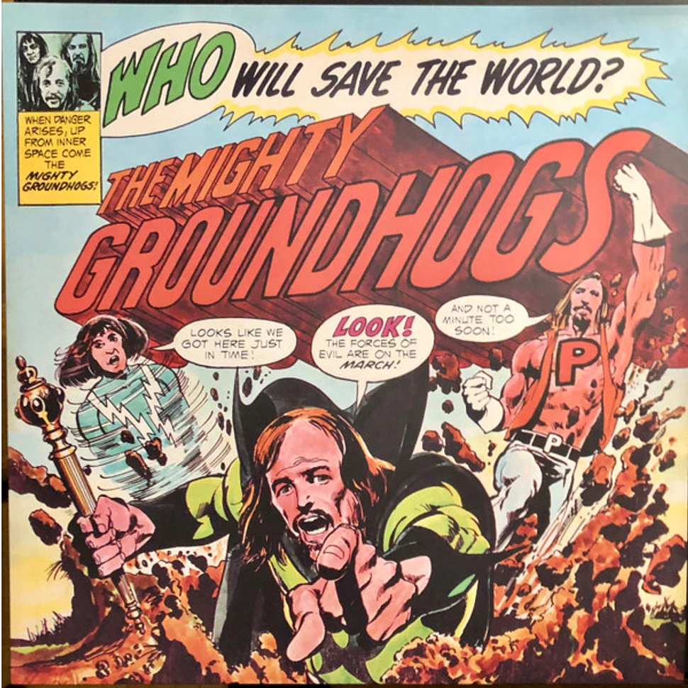The Groundhogs - Who Will Save The World? The Mighty Groundhogs