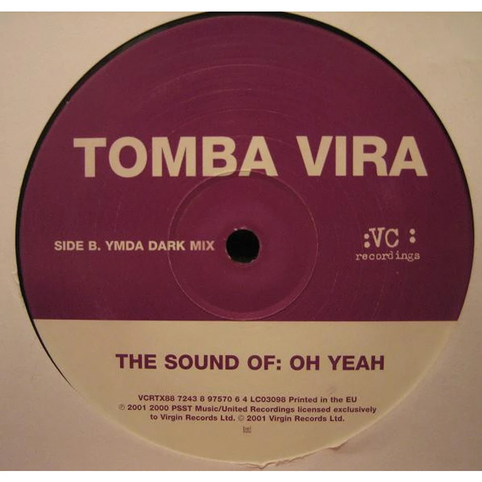 Tomba Vira - The Sound Of: Oh Yeah