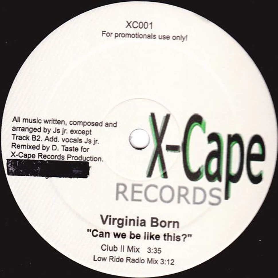 Virginia Born - Can We Be Like This?