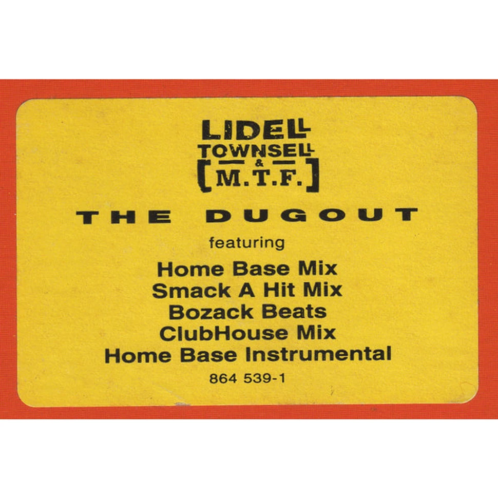 Lidell Townsell & M.T.F. - The Dugout