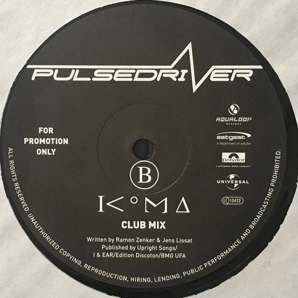 Pulsedriver - Time / Koma
