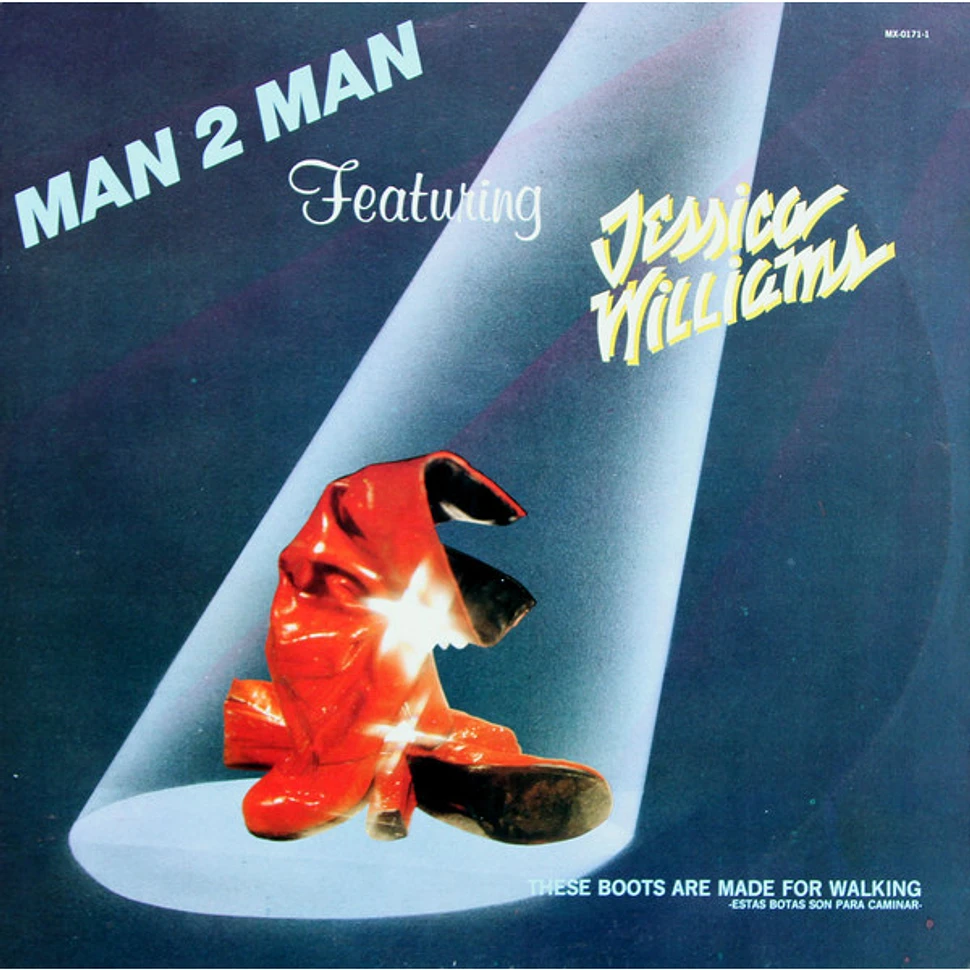 Man 2 Man Featuring Jessica Williams - These Boots Are Made For Walking (Estas Botas Son Para Caminar)