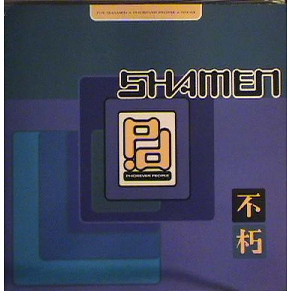 The Shamen - Phorever People