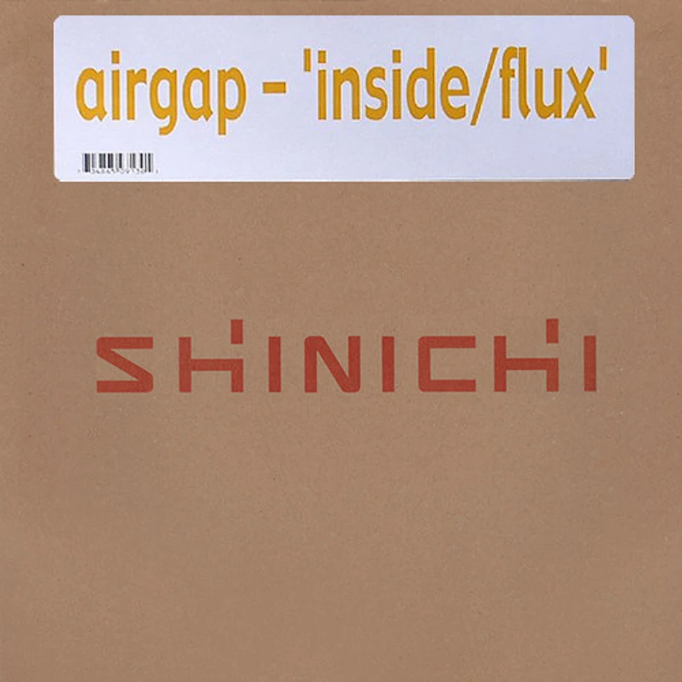 Airgap - Inside / Flux