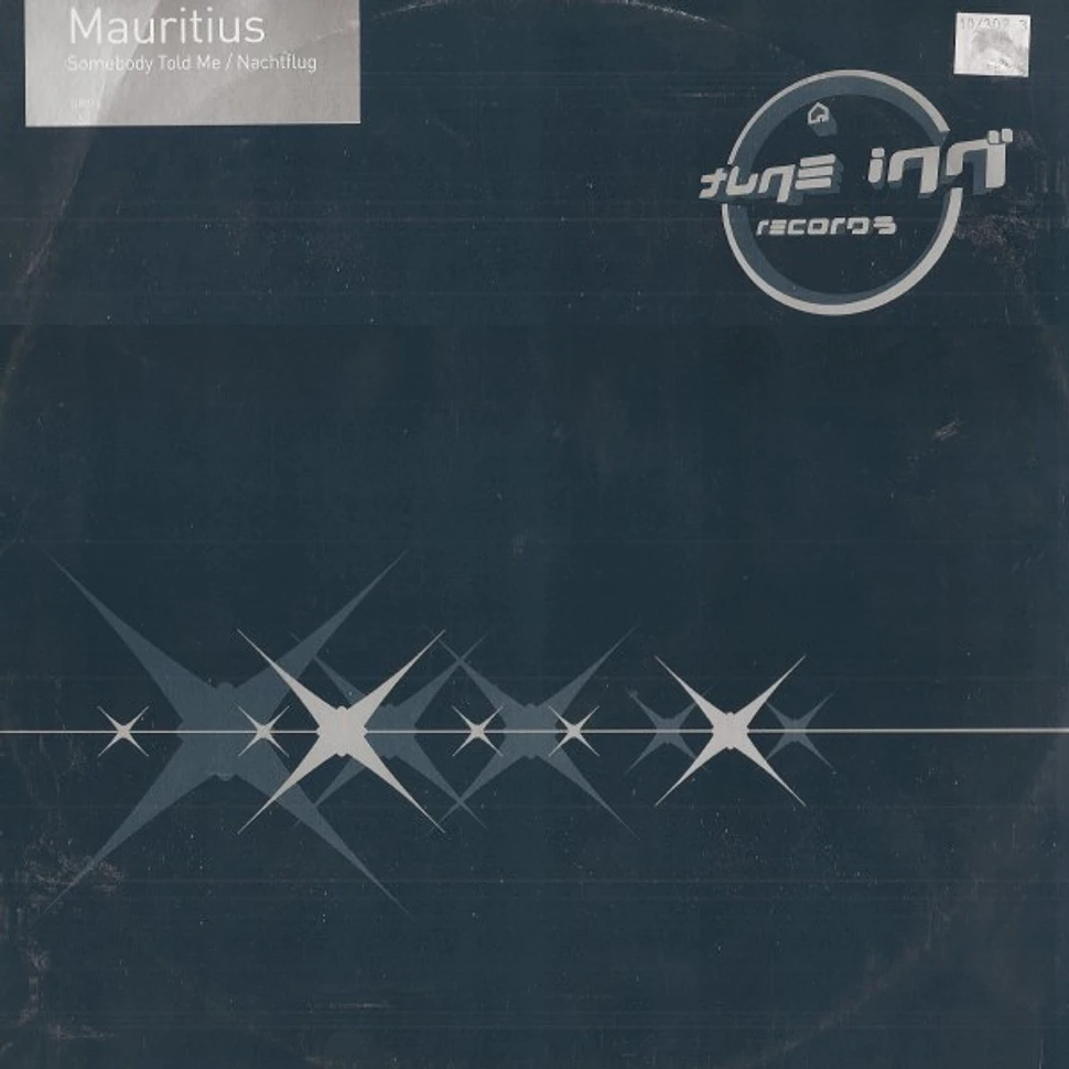 Mauritius - Somebody Told Me / Nachtflug