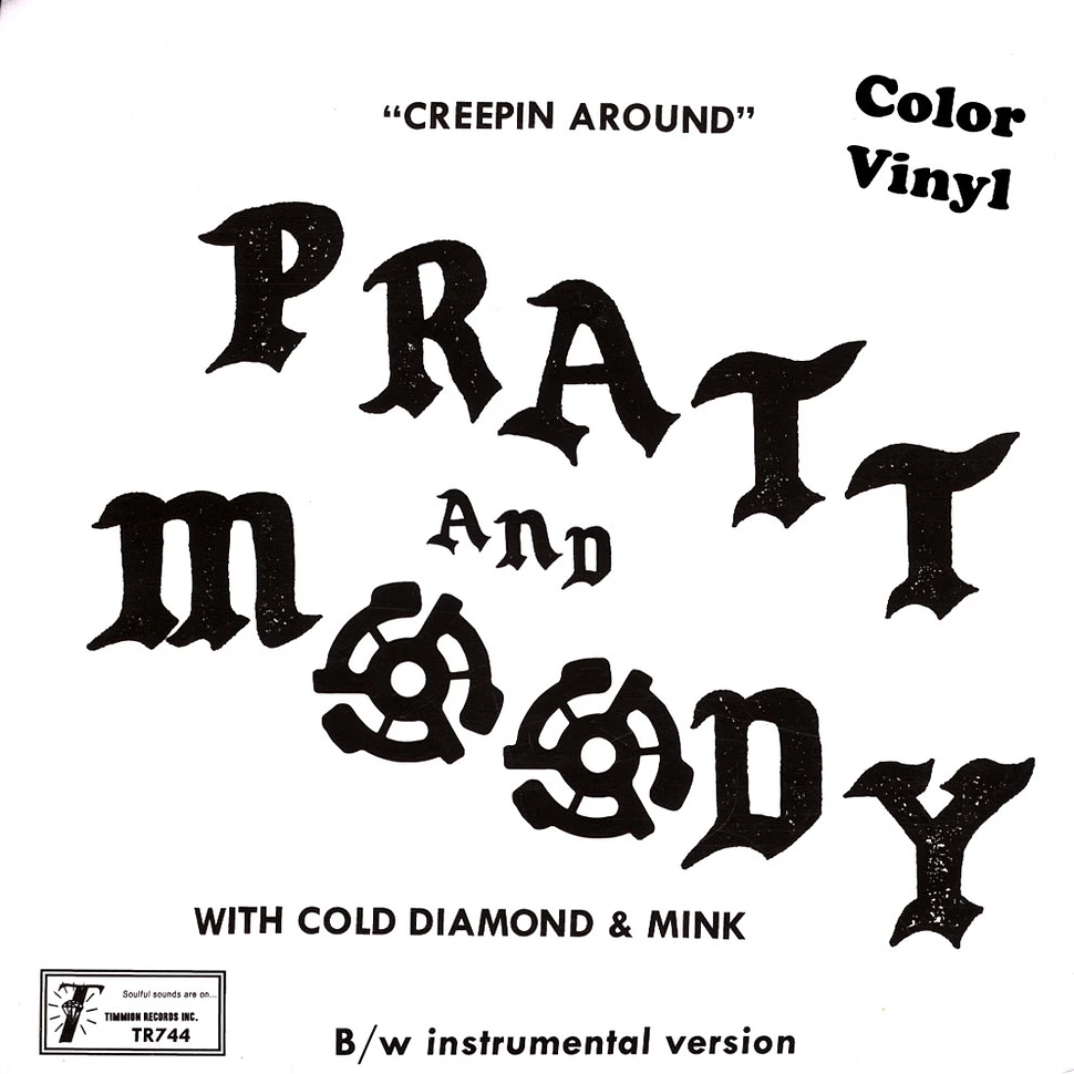 Pratt & Moody & Cold Diamond & Mink - Creeping Around Pink Vinyl Edition