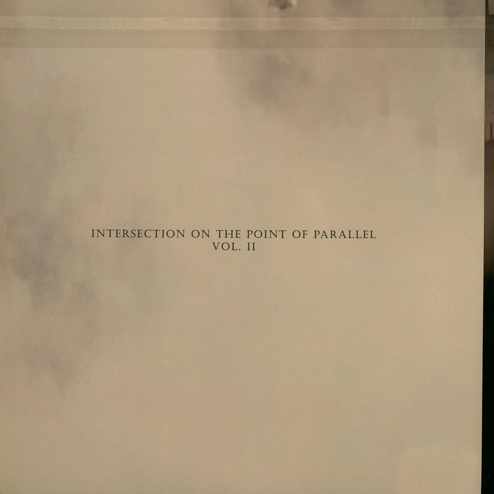 V.A. - Intersection On The Point Of Parallel Volume 2