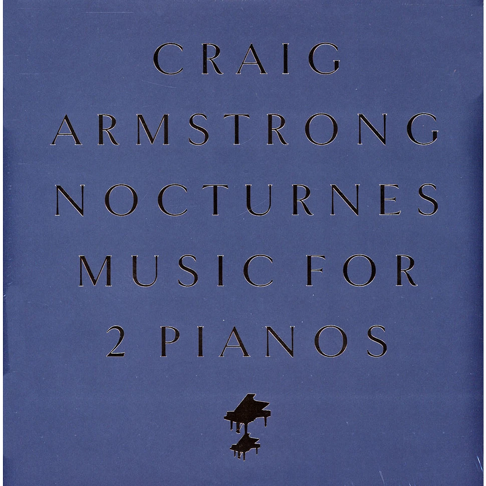 Craig Armstrong - Nocturnes-Music For Two Pianos