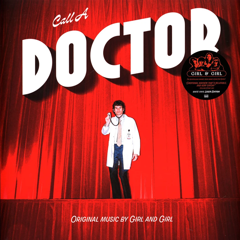 Girl And Girl - Call A Doctor White Vinyl Edition