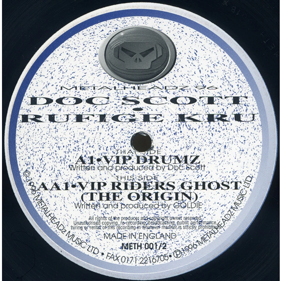 Doc Scott / Rufige Kru - VIP Drumz / VIP Riders Ghost (The Origin)