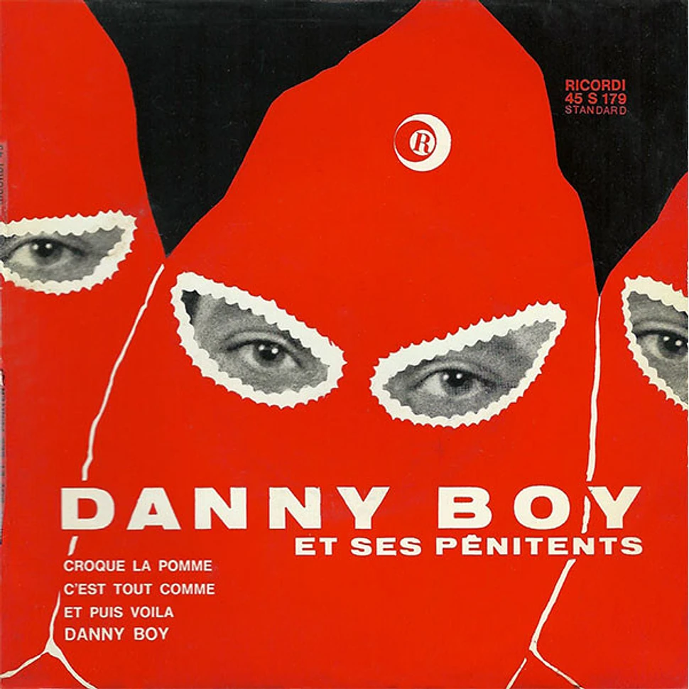 Danny Boy Et Ses Pénitents - Croque La Pomme