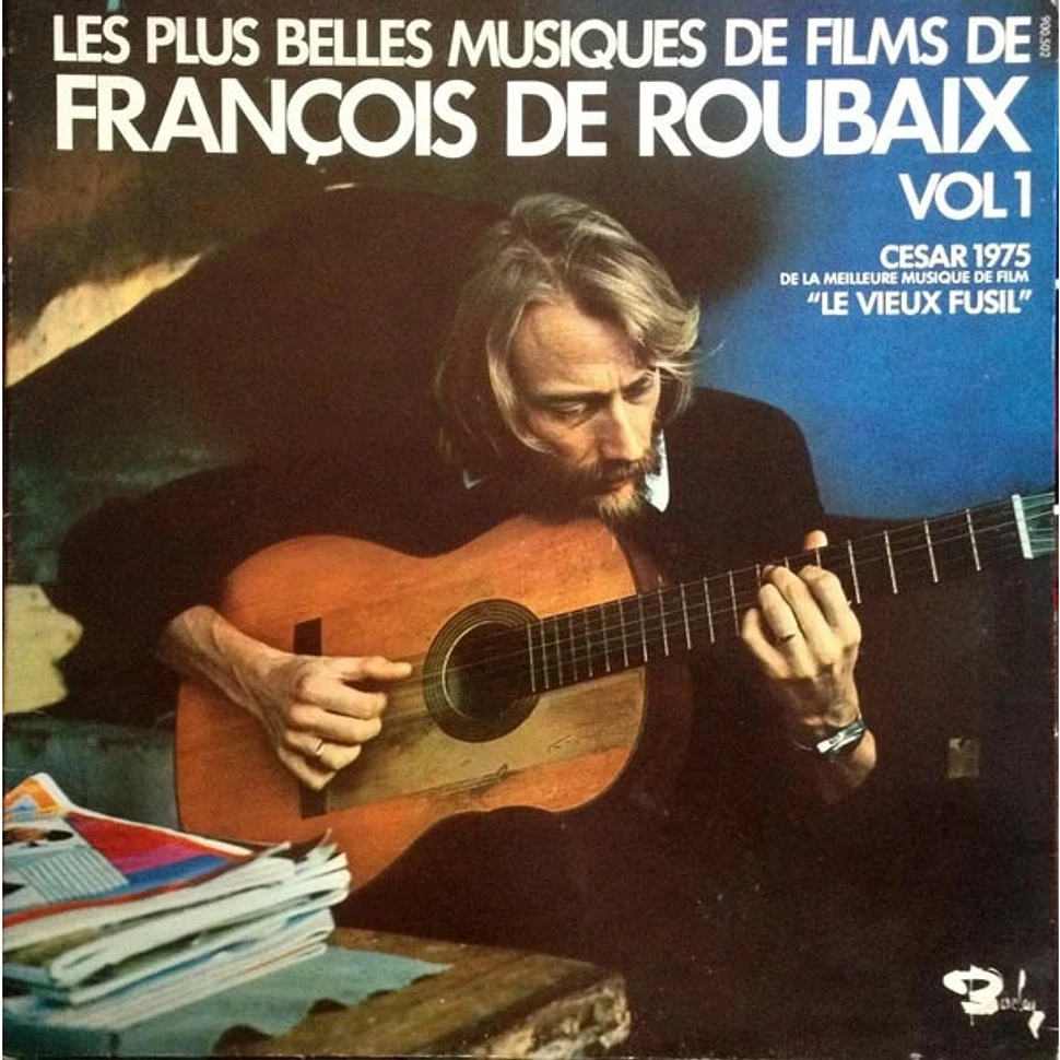 François De Roubaix - Les Plus Belles Musiques De Films De François De