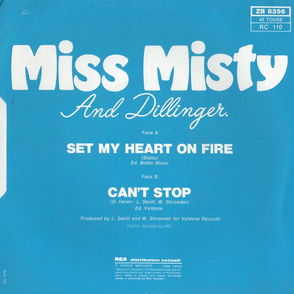 Miss Misty And Dillinger - Set My Heart On Fire / Can't Stop