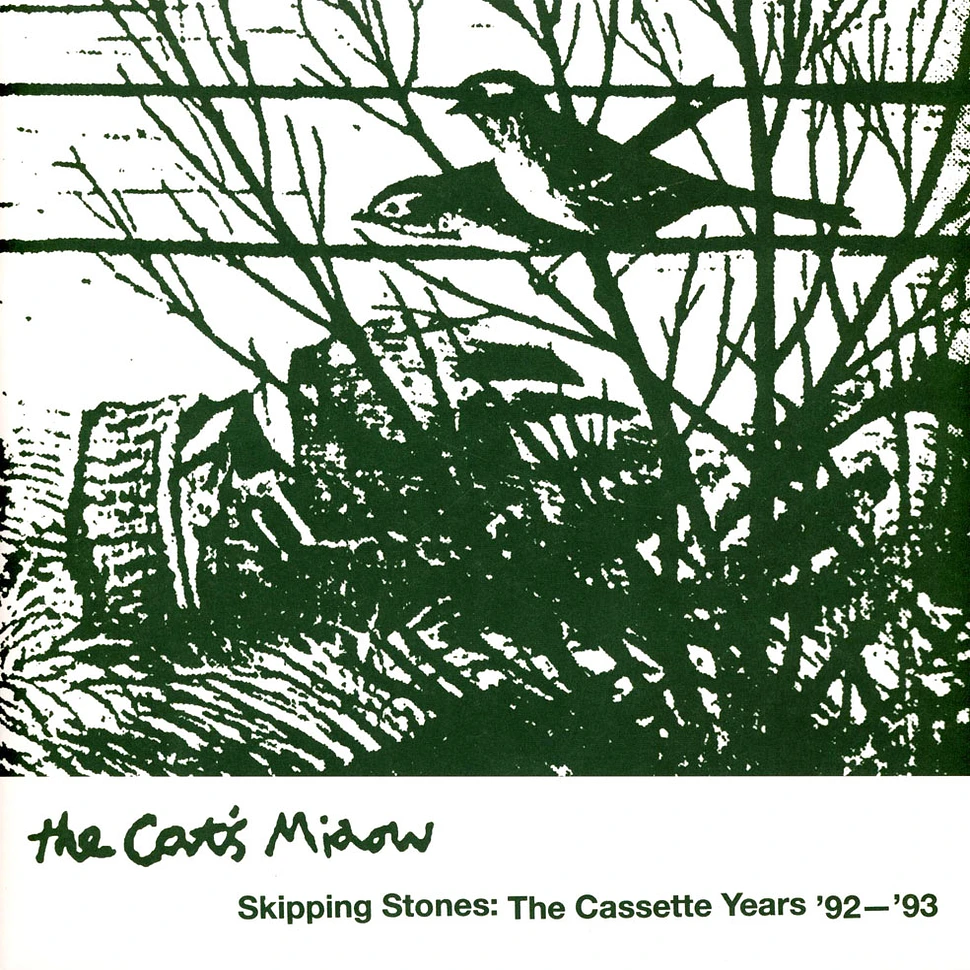 The Cat's Miaow - Skipping Stones: The Cassette Years '92-'93