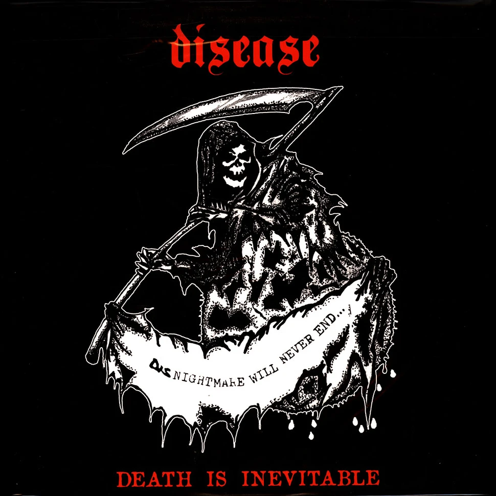 Disease - Death Is Inevitable