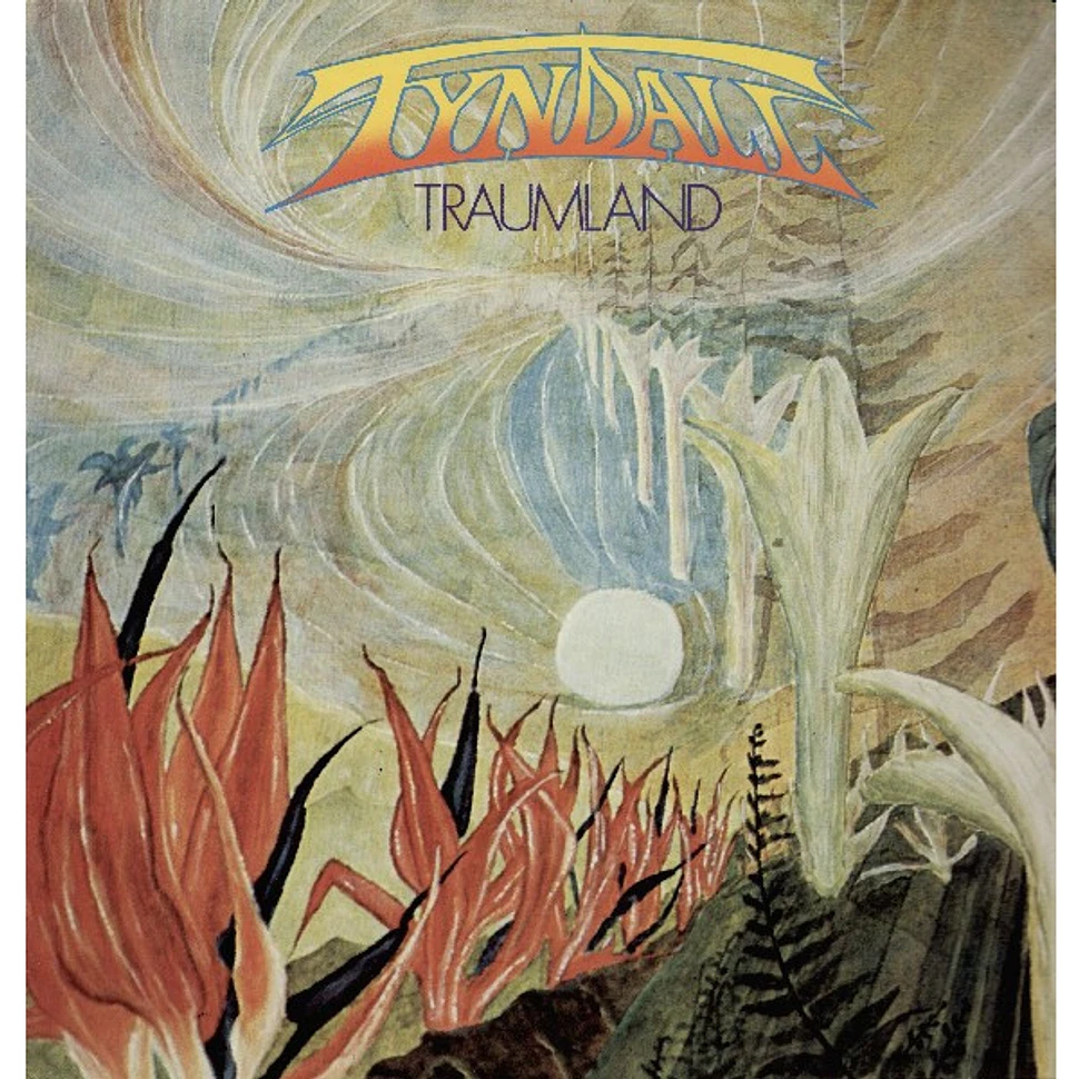 Tyndall - Traumland