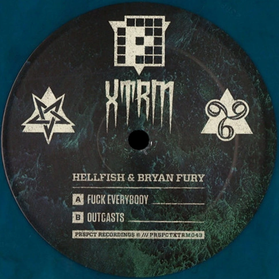 Hellfish & Bryan Fury - Fuck Everybody / Outcasts