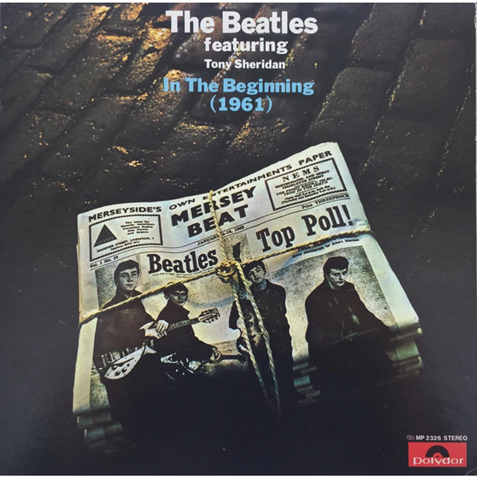 The Beatles Featuring Tony Sheridan - In The Beginning (1961)