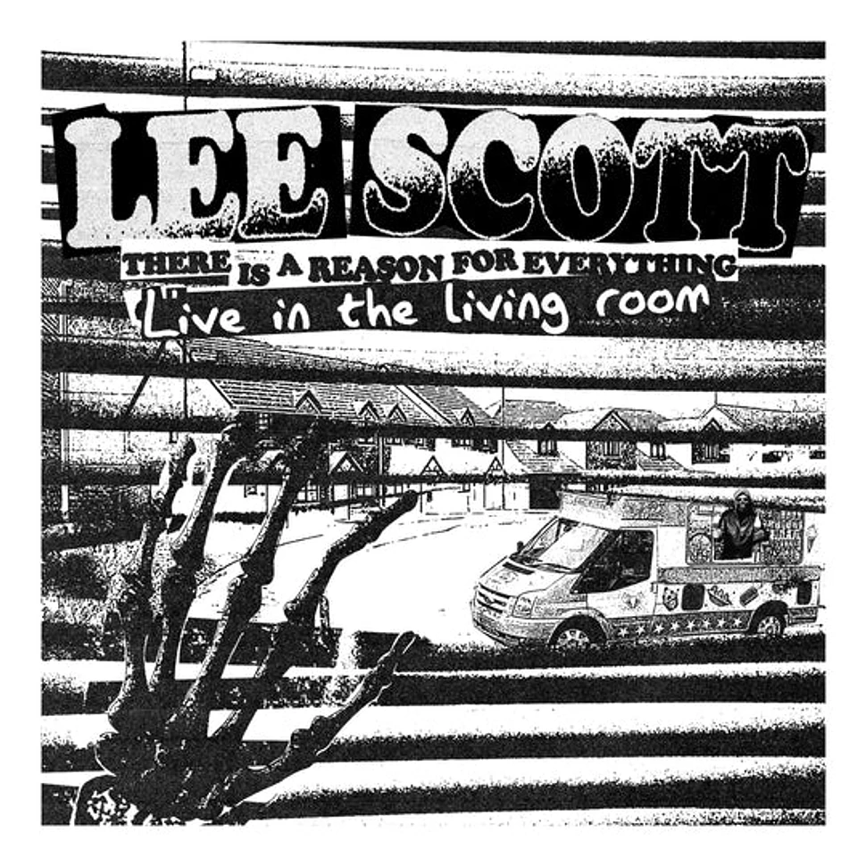 Lee Scott - There Is A Reason For Everything - Live In The Living Room