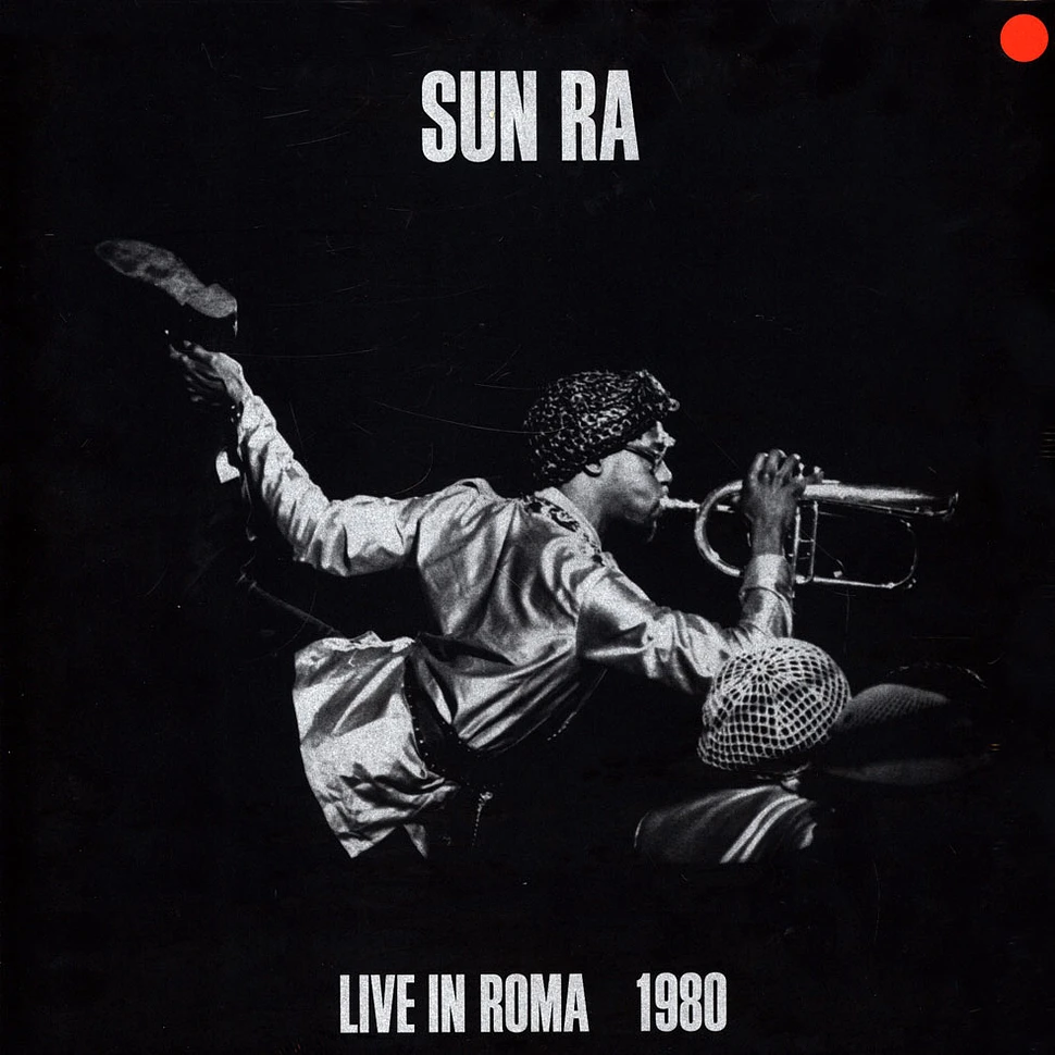 Sun Ra - Live In Roma 1980 Crystal Clear Red Vinyl Edition