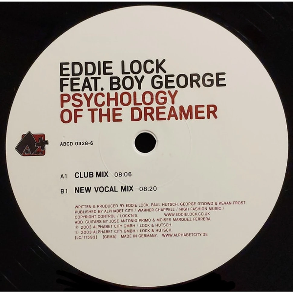 Eddie Lock Feat. Boy George - Psychology Of The Dreamer